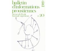 Bulletin D'informations Proustiennes N° 20/1989