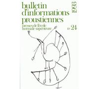 Bulletin D'informations Proustiennes N° 24/1993