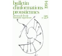 Bulletin D'informations Proustiennes N° 25/1994