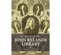 Bulletin of the John Rylands Library 971 Edited by William Gibson , Edited by Geordan Hammond (Auteur)