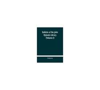 Bulletin Of The John Rylands Library (Volume I)