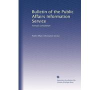 Bulletin of the Public Affairs Information Service: Annual cumulation
