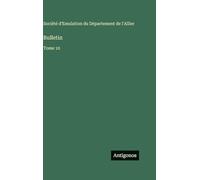 Bulletin: Tome 10