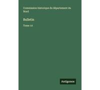 Bulletin: Tome 10