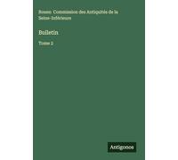 Bulletin: Tome 2