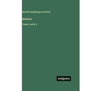 Bulletin: Tome 2, série 2