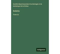 Bulletin: Tome 25