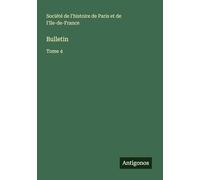 Bulletin: Tome 4