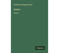 Bulletin: Tome 5