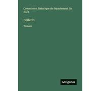 Bulletin: Tome 6