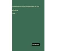 Bulletin: Tome 7