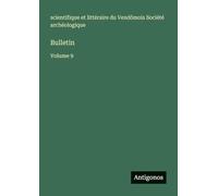 Bulletin: Volume 9
