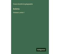 Bulletin: Volume 9, série 7