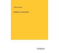 Bulletins Et Mémoires