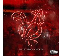 Bulletproof Chicken Vinyle