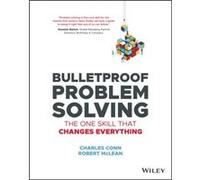 Bulletproof Problem Solving by Robert McLean Unknown (Auteur)