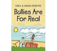 Bullies Are For Real