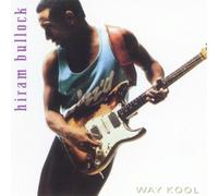 Bullock, Hiram - Way Kool