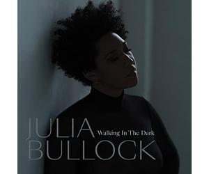 Bullock,Julia - Walking in the Dark