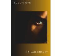 Bull's Eye: The Eyes Series