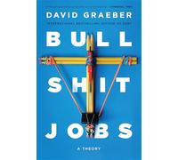 Bullshit Jobs: A Theory – Simon & Schuster