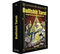 Bullshit tarot - Un outil d'aide à la décision fiable à 110% Fix (Auteur)