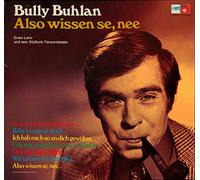 Bully Buhlan - Buhlan, Bully/Also wissen se, nee/Erwin Lehn und sein Südfunk-Tanzorchester/1973/Bildhülle/MPS 2021949-6/Deutsche Pressung/12 Zoll Vinyl Langspiel Schallplatte LP/
