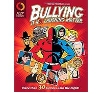 Bullying Is No Laughing Matter