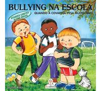 Bullying na Escola: Ataque aos