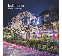 Bultmann - Stream of The Night [Import]