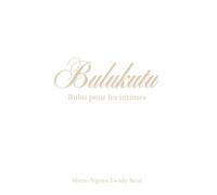 Bulukutu: Bubu pour les intimes