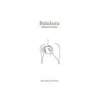 Bulukutu Bubu, pour les intimes - Marie-Ngoya Twady Beni - Books On Demand - broché - Guide
