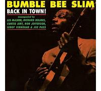 Bumble Bee Slim – Back In Town – Vinyle LP – Neuf