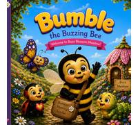 Bumble: The buzzing bee