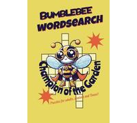 Bumblebee Themed Word Search Book: Word searches with Easy to read print about worker bees, queen bees and bumblebees | 6x9, 110 pages| 50+ word ... gift for traveling, vacations and relaxation