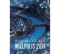 Bump Of Chicken Willpolis 2014() [Dvd]