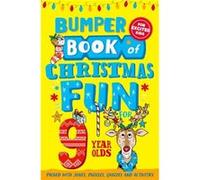 Bumper Book of Christmas Fun for 9 Year Olds by Macmillan Childrens Books Macmillan Children's Books (Auteur)