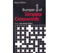 Bumper Book of Simplex Crosswords: From the Irish Times