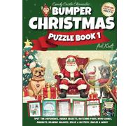 Bumper Christmas Puzzle Book 1: Full Color Pages For Kids & Family - Spot the Difference, Word Games, Solve the Mystery and much, much more!