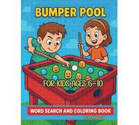 Bumper Pool Word Search and Coloring Book: Cue the Fun! Silly Word Searches & Coloring Laughs from the Bumper Pool Table!