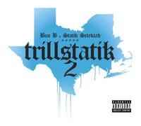 Bun B & Statik Selektah - Trillstatik 2 [Vinyl Lp]