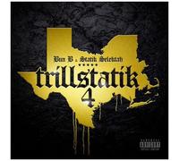 Bun B / Statik Selektah - Trillstatik 4 [Vinyl Lp] Explicit