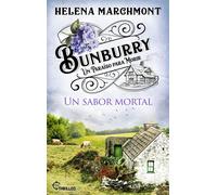 Bunburry - Un sabor mortal Un paraíso para morir - Helena Marchmont - beTHRILLED - ebook (ePub) - Livre