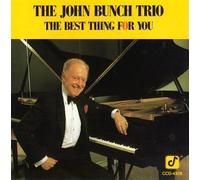 Bunch, John - Best Thing for You