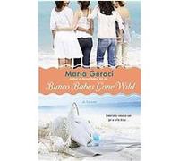 Bunco Babes Gone Wild Maria Geraci (Auteur)