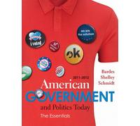 Bundle: American Government and Politics Today: Essentials 2011 - 2012 Edition, 16th + Latino-American Politics Supplement