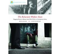 Bundle: Brooks/Cole Empowerment Series: The Reluctant Welfare State + Practice Behaviors Workbook
