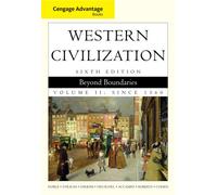 Bundle: Cengage Advantage Books: Western Civilization: Beyond Boundaries, Volume II, 6th + Western Civilization Resource Center, InfoTrac 2-Semester Printed Access Card