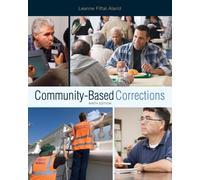Bundle: Community-Based Corrections, 9th + Careers in Criminal Justice Printed Access Card