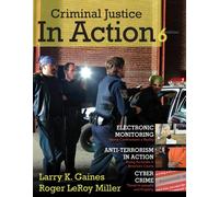 Bundle: Criminal Justice in Action, 6th + WebTutor™ on Blackboard Printed Access Card